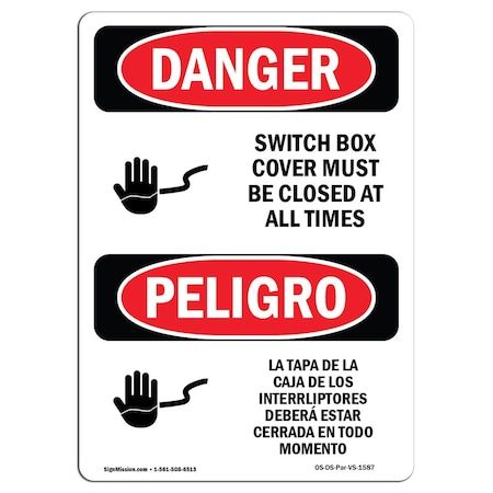 Signmission Safety Sign, OSHA Danger, 5" Height, Switch Box Cover Must Be Closed Bilingual Spanish, 10PK OS-DS-D-35-VS-1587-10PK